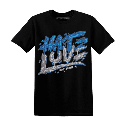 NastyJamz-Industrial-Blue-4s-T-Shirt-Match-Love-Hate