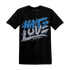 NastyJamz-Industrial-Blue-4s-T-Shirt-Match-Love-Hate