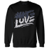 White-Navy-6s-Sweatshirt-Match-Love-Hate