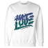 Dunk-Hyper-Royal-Malachite-Sweatshirt-Match-Love-Hate