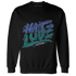 Dunk-Hyper-Royal-Malachite-Sweatshirt-Match-Love-Hate
