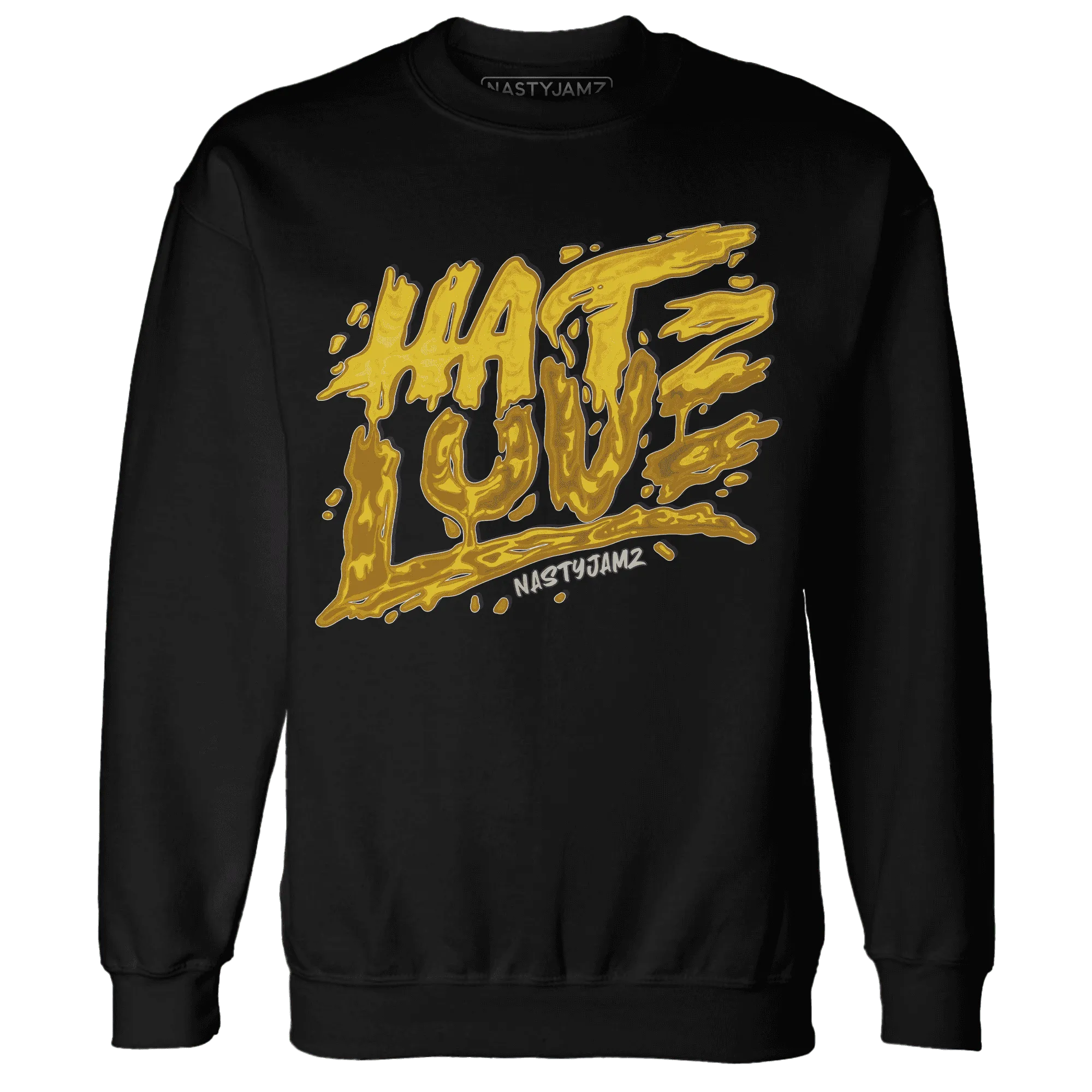 NastyJamz-Yellow-Ochre-6s-Sweatshirt-Match-Love-Hate
