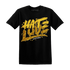 NastyJamz-Yellow-Ochre-6s-T-Shirt-Match-Love-Hate