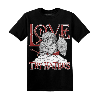 Dune Red 13s T Shirt Match Love Thy Haters Angel - NastyJamz