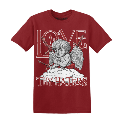 Dune Red 13s T Shirt Match Love Thy Haters Angel - NastyJamz