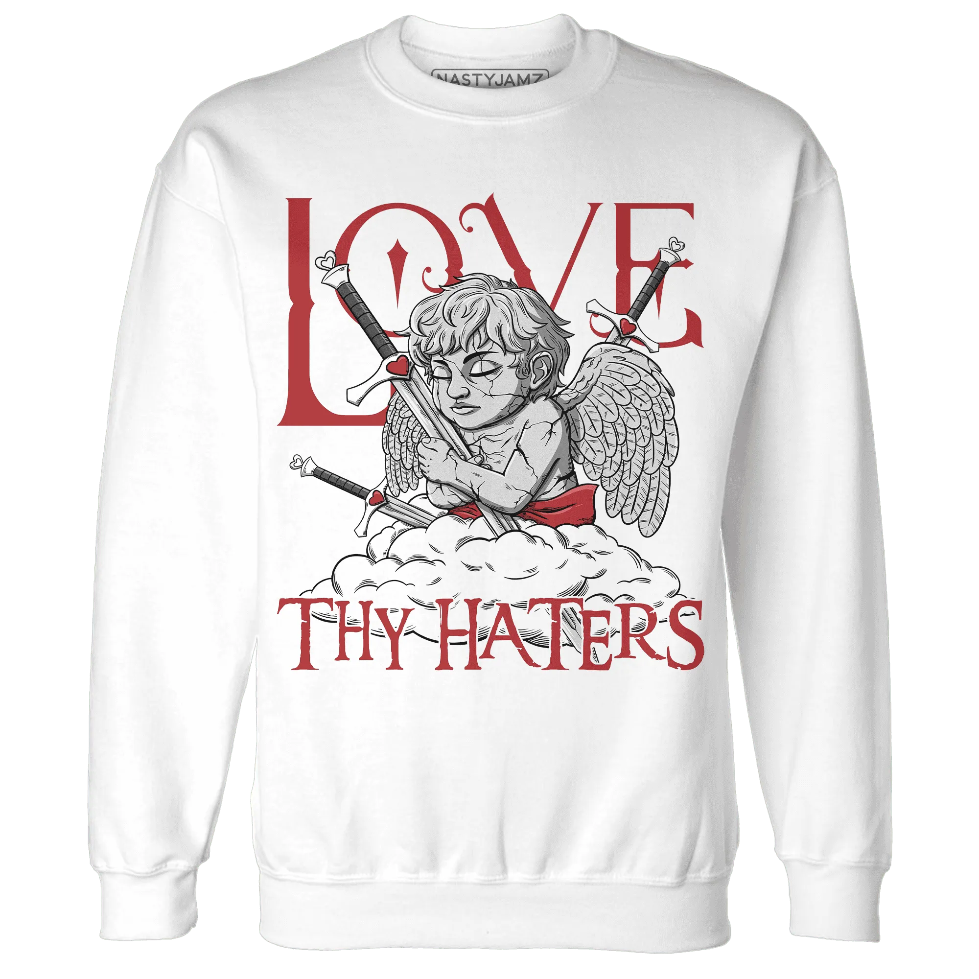 Black-Toe-Reimagined-Red-White-1s-NastyJamz-Sweatshirt-Match-Love-Thy-Haters-Angel