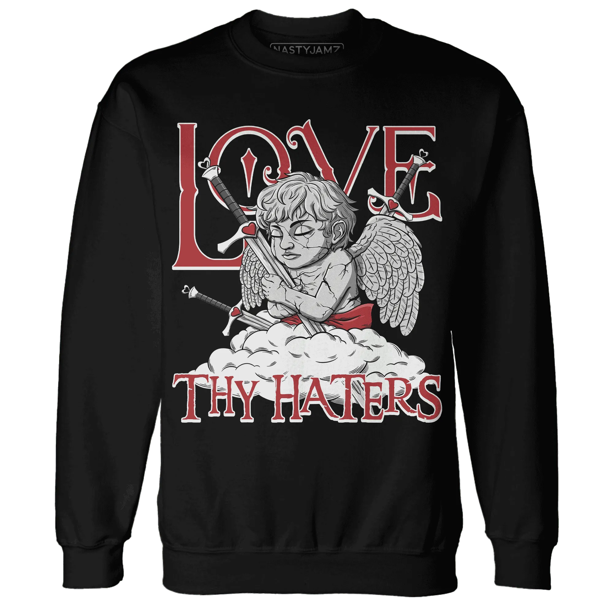Black-Toe-Reimagined-Red-White-1s-NastyJamz-Sweatshirt-Match-Love-Thy-Haters-Angel