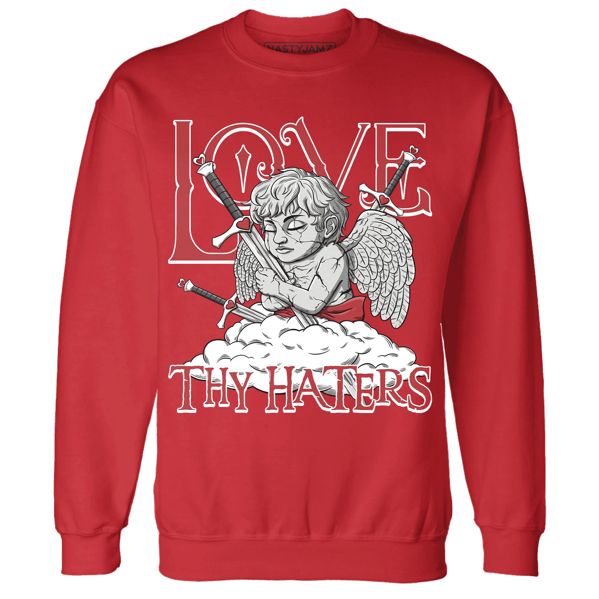 Black-Toe-Reimagined-Red-White-1s-NastyJamz-Sweatshirt-Match-Love-Thy-Haters-Angel