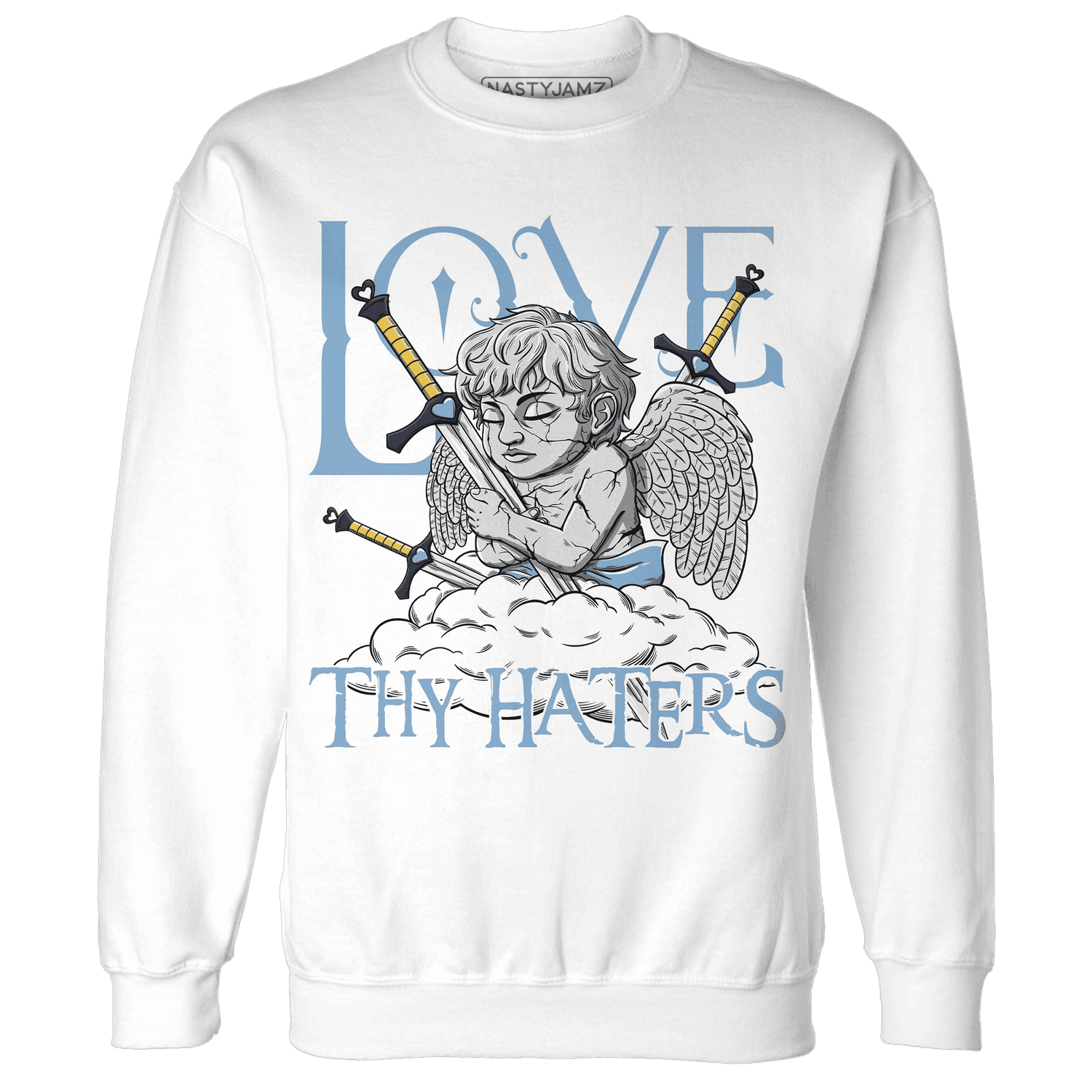 First In Flight 1s Sweatshirt Match Love Thy Haters Angel - NastyJamz