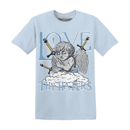 First In Flight 1s T Shirt Match Love Thy Haters Angel - NastyJamz