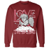 High 85 Metallic Burgundy 1s Sweatshirt Match Love Thy Haters Angel - NastyJamz