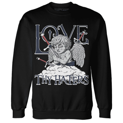 White-Navy-6s-Sweatshirt-Match-Love-Thy-Haters-Angel