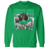 NastyJamz-Lucky-Green-5s-Sweatshirt-Match-Lucky-Girl