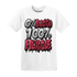 High-85-Metallic-Burgundy-1s-T-Shirt-Match-Lucky-Hustle