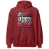 High 85 Metallic Burgundy 1s Hoodie Match Lucky Hustle - NastyJamz