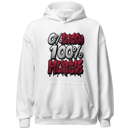 High White Team Red 1s Hoodie Match Lucky Hustle - NastyJamz