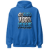 Industrial Blue 4s Hoodie Match Lucky Hustle - NastyJamz