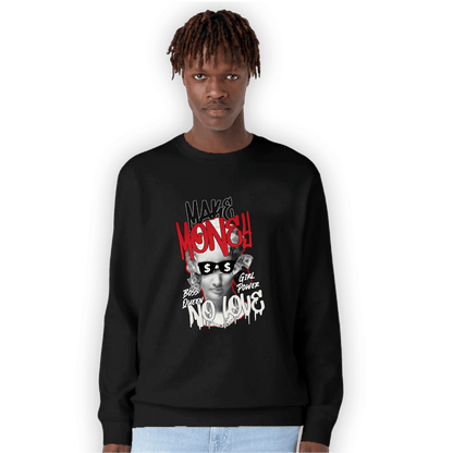 Low OG Trophy Room 1s Sweatshirt Match Make Money No Love - NastyJamz