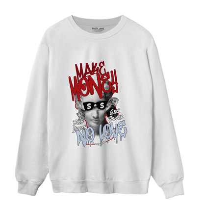 Cherry 11s Sweatshirt Match Make Money No Love - NastyJamz