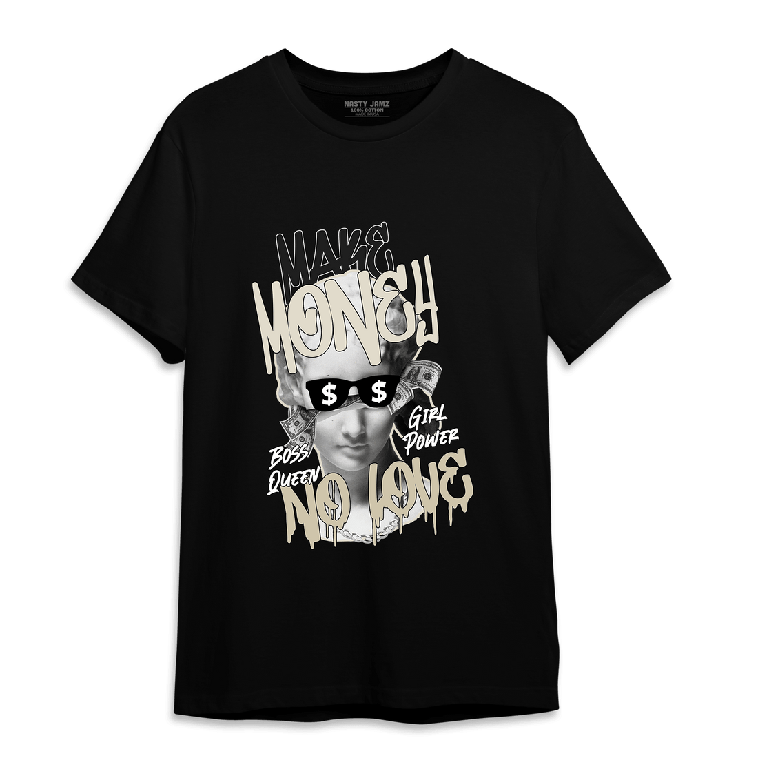 Gratitude 11s T Shirt Match Make Money No Love - NastyJamz