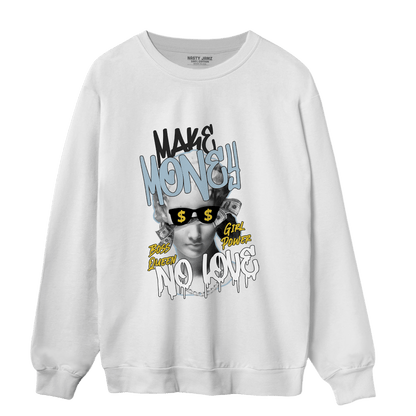 Blue Grey 13s Sweatshirt Match Make Money No Love - NastyJamz