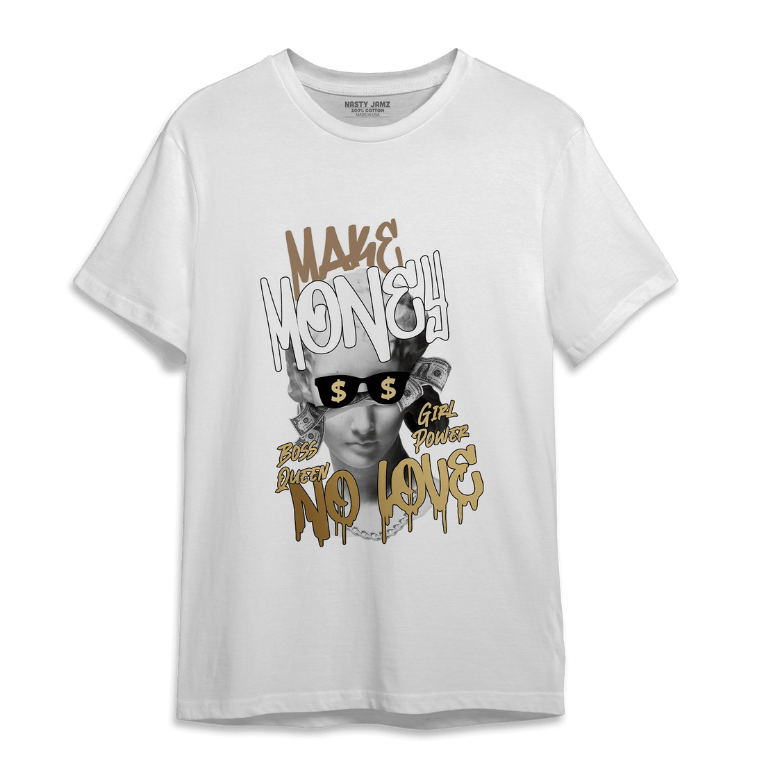 High OG Metallic Gold 1s T Shirt Match Make Money No Love - NastyJamz