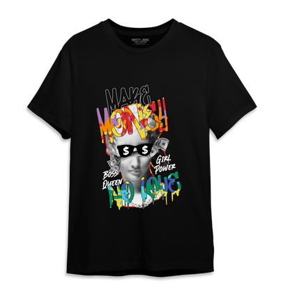 Mid GS Six Championships 1s T Shirt Match Make Money No Love - NastyJamz