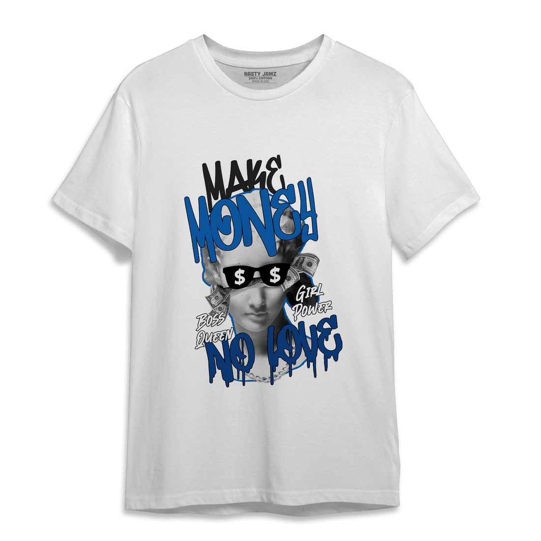 Royal Reimagined 1s T Shirt Match Make Money No Love - NastyJamz
