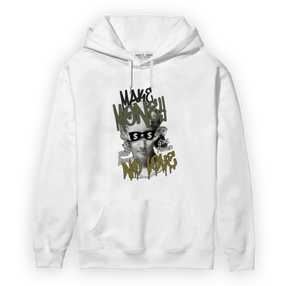 SE Craft Medium Olive 4s Hoodie Match Make Money No Love - NastyJamz