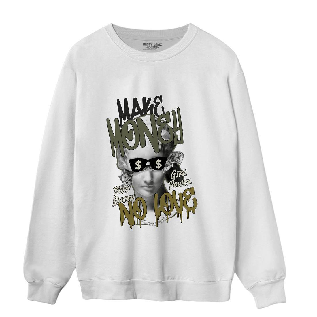 SE Craft Medium Olive 4s Sweatshirt Match Make Money No Love - NastyJamz