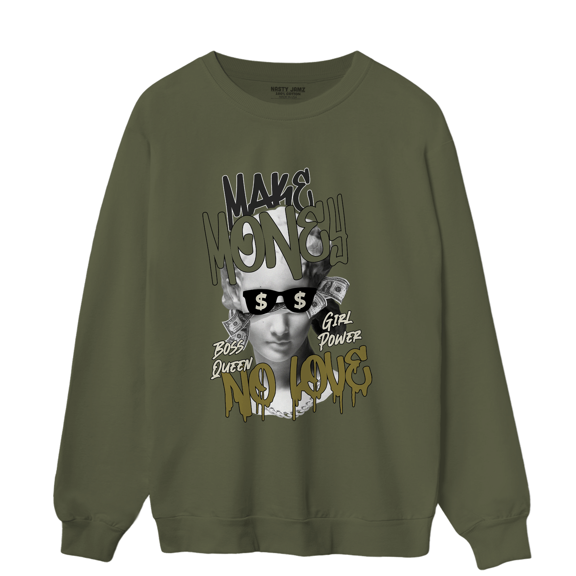 SE Craft Medium Olive 4s Sweatshirt Match Make Money No Love - NastyJamz
