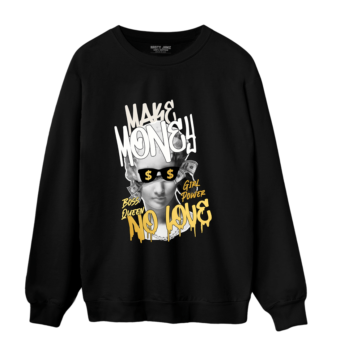 Sail 4s Sweatshirt Match Make Money No Love - NastyJamz