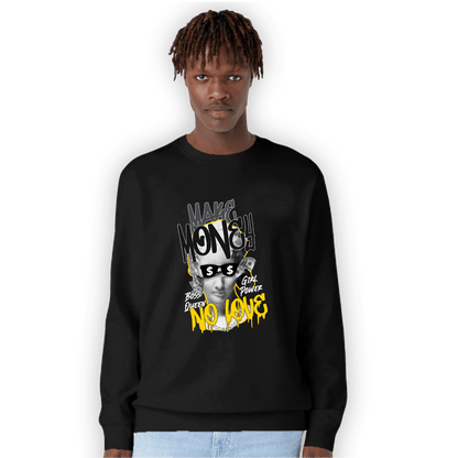 Thunder 4s Sweatshirt Match Make Money No Love - NastyJamz