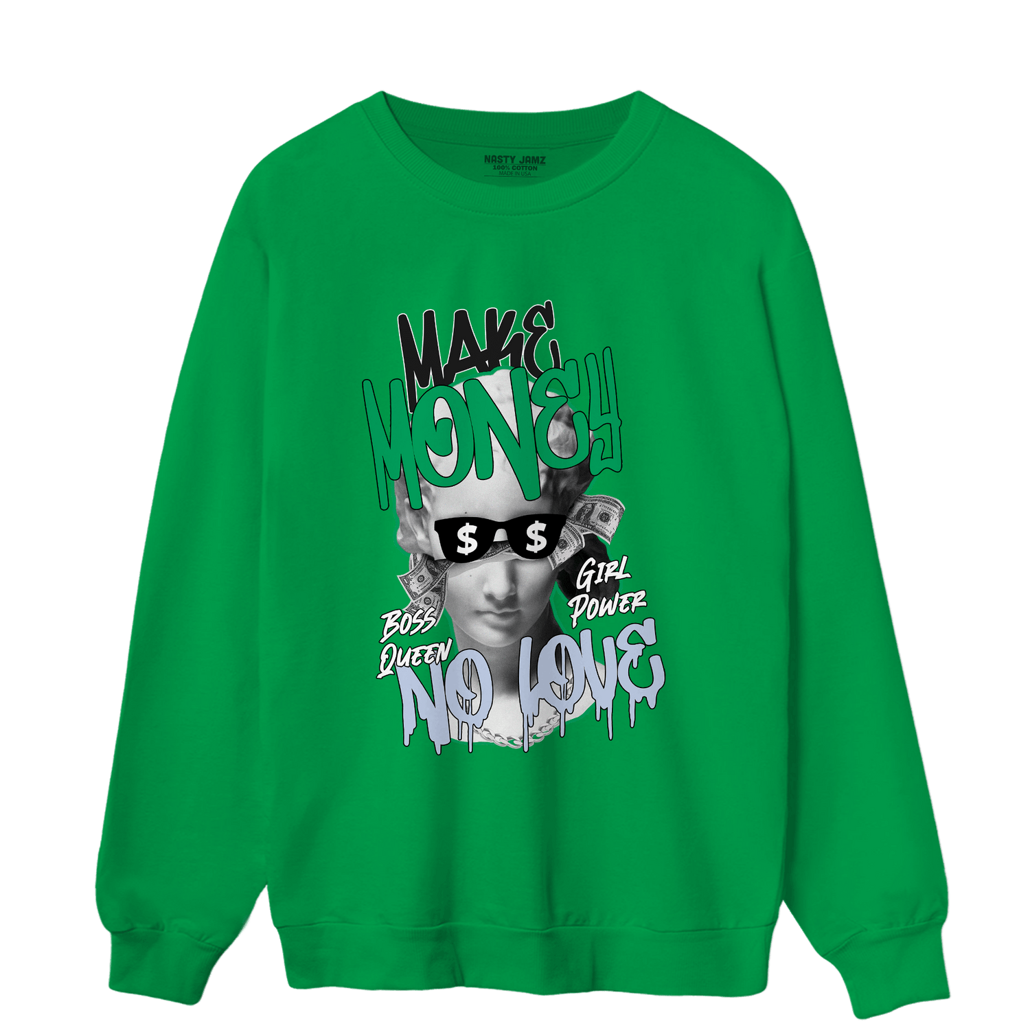 Lucky Green 5s Sweatshirt Match Make Money No Love - NastyJamz