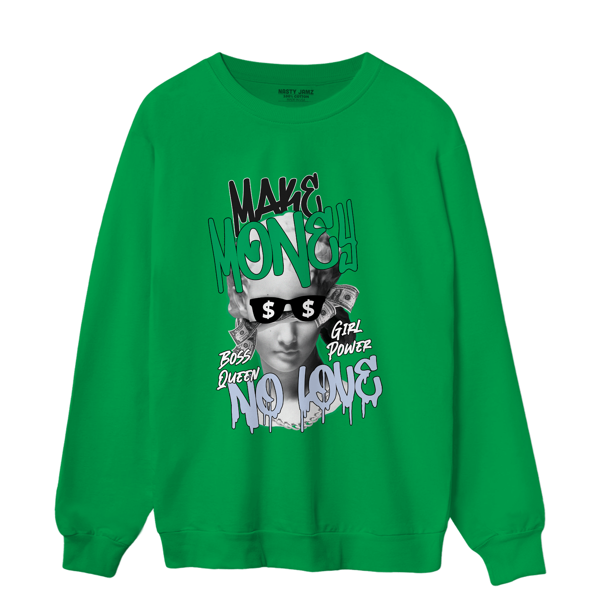 Lucky Green 5s Sweatshirt Match Make Money No Love - NastyJamz