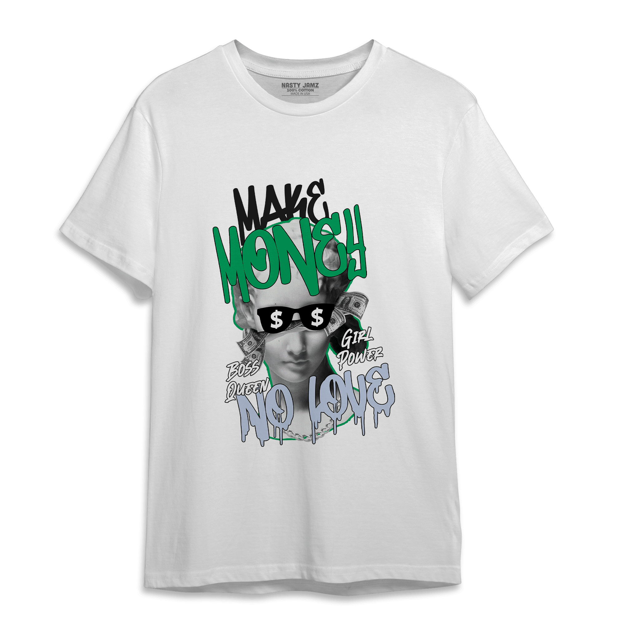 Lucky Green 5s T Shirt Match Make Money No Love - NastyJamz