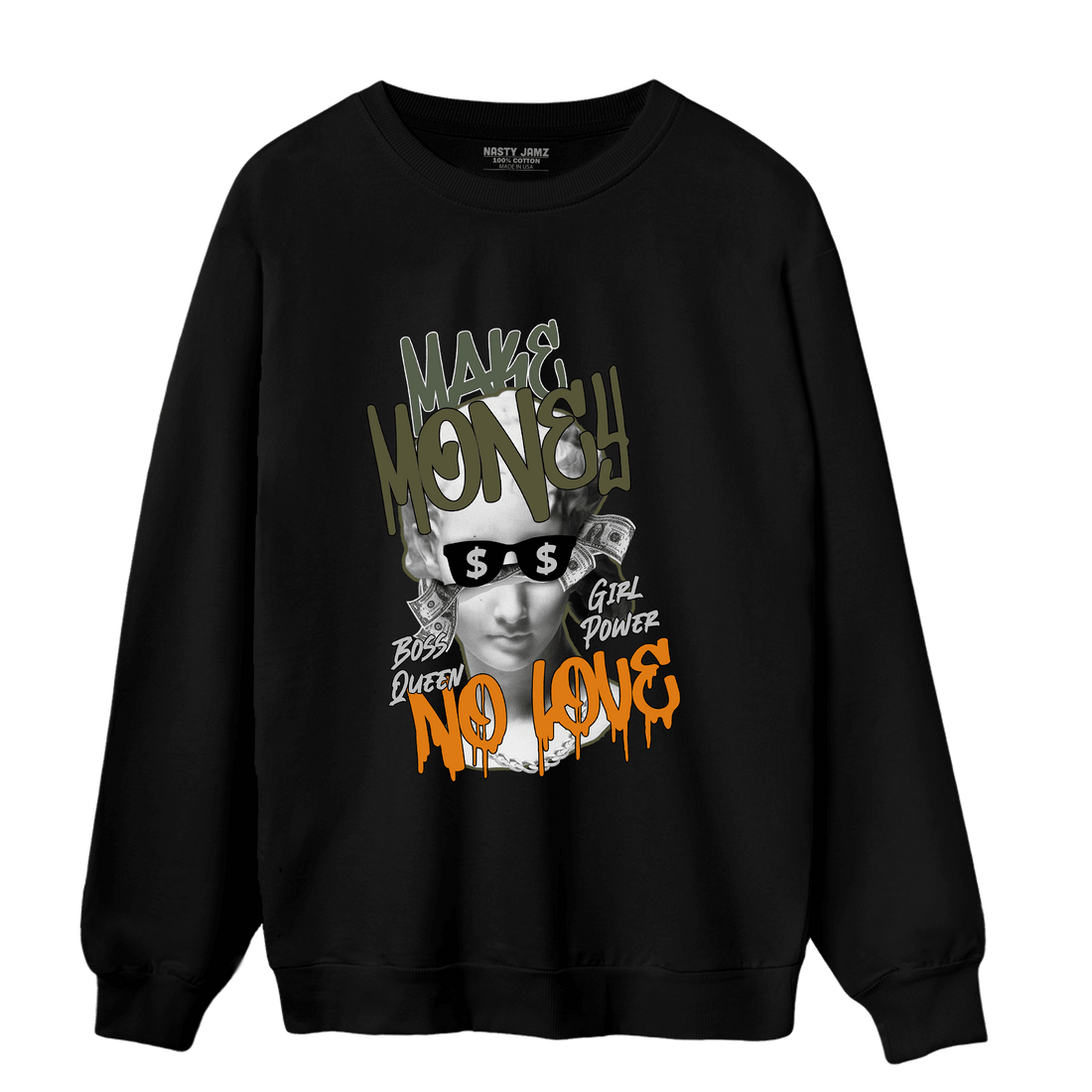 Olive 5s Sweatshirt Match Make Money No Love - NastyJamz