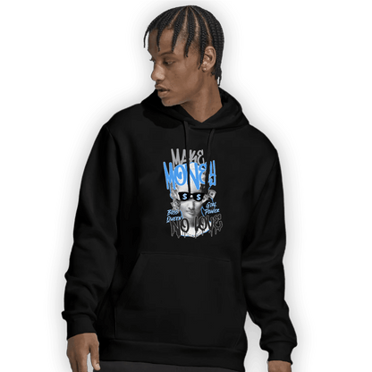 University Blue 5s Hoodie Match Make Money No Love - NastyJamz