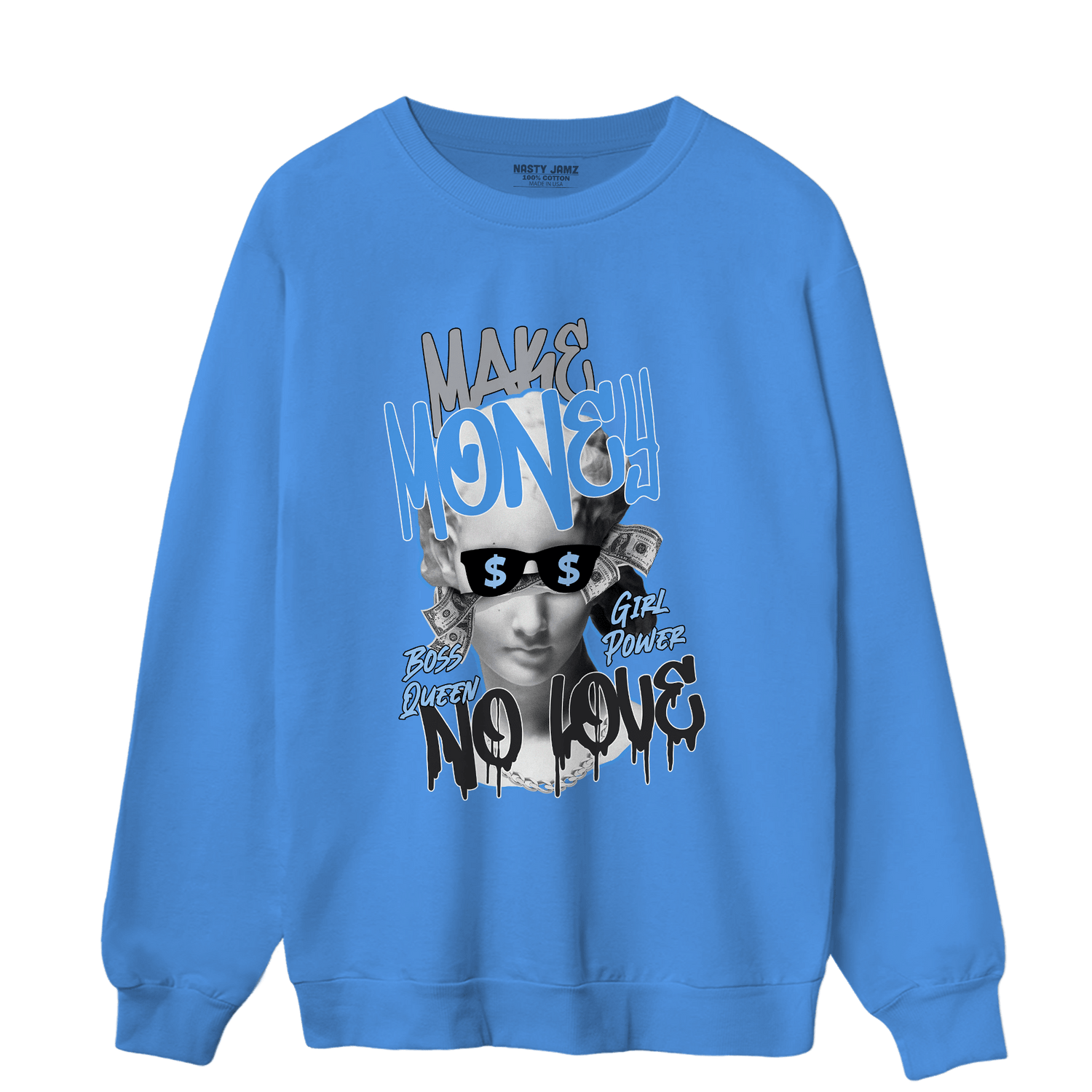 University Blue 5s Sweatshirt Match Make Money No Love - NastyJamz