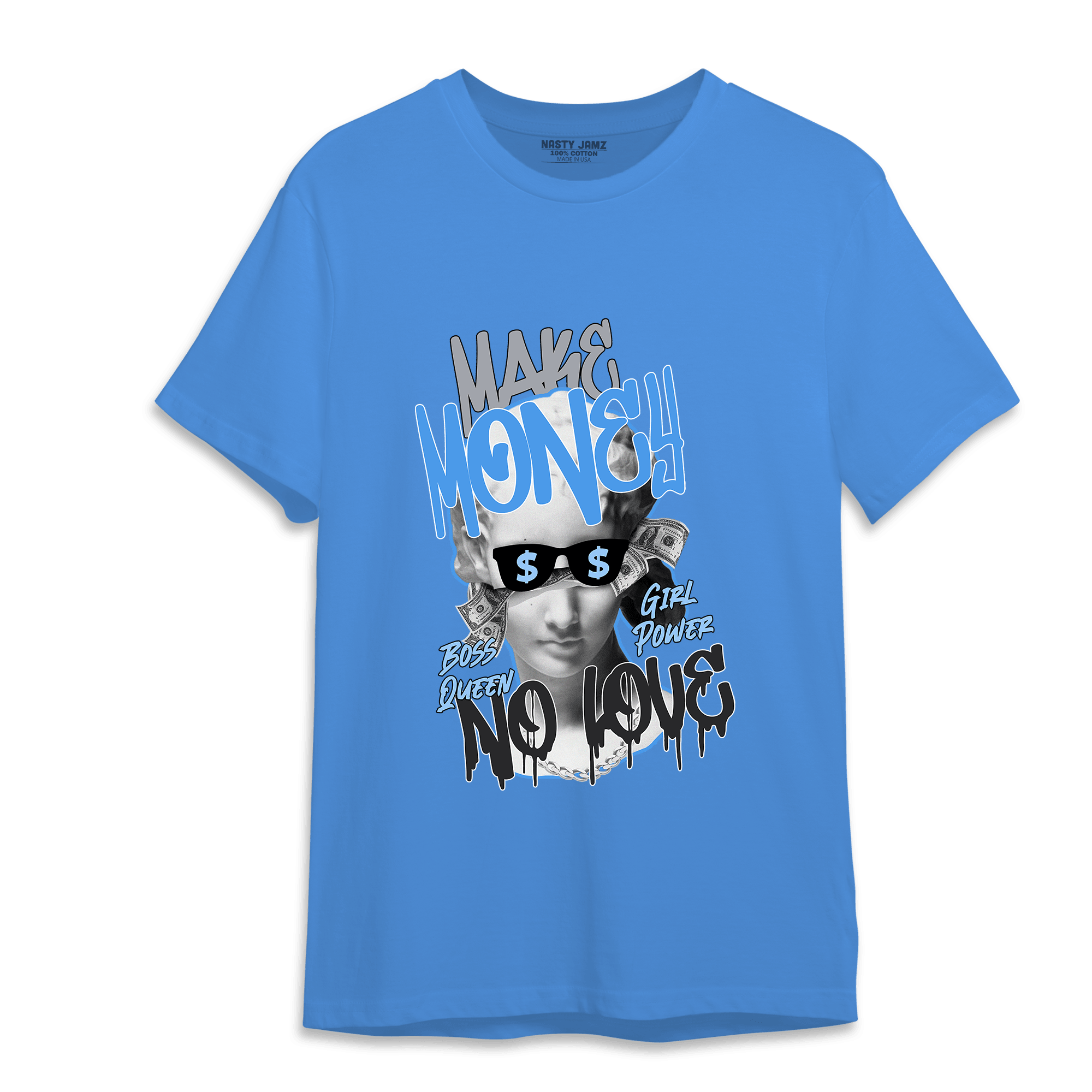 University Blue 5s T Shirt Match Make Money No Love - NastyJamz