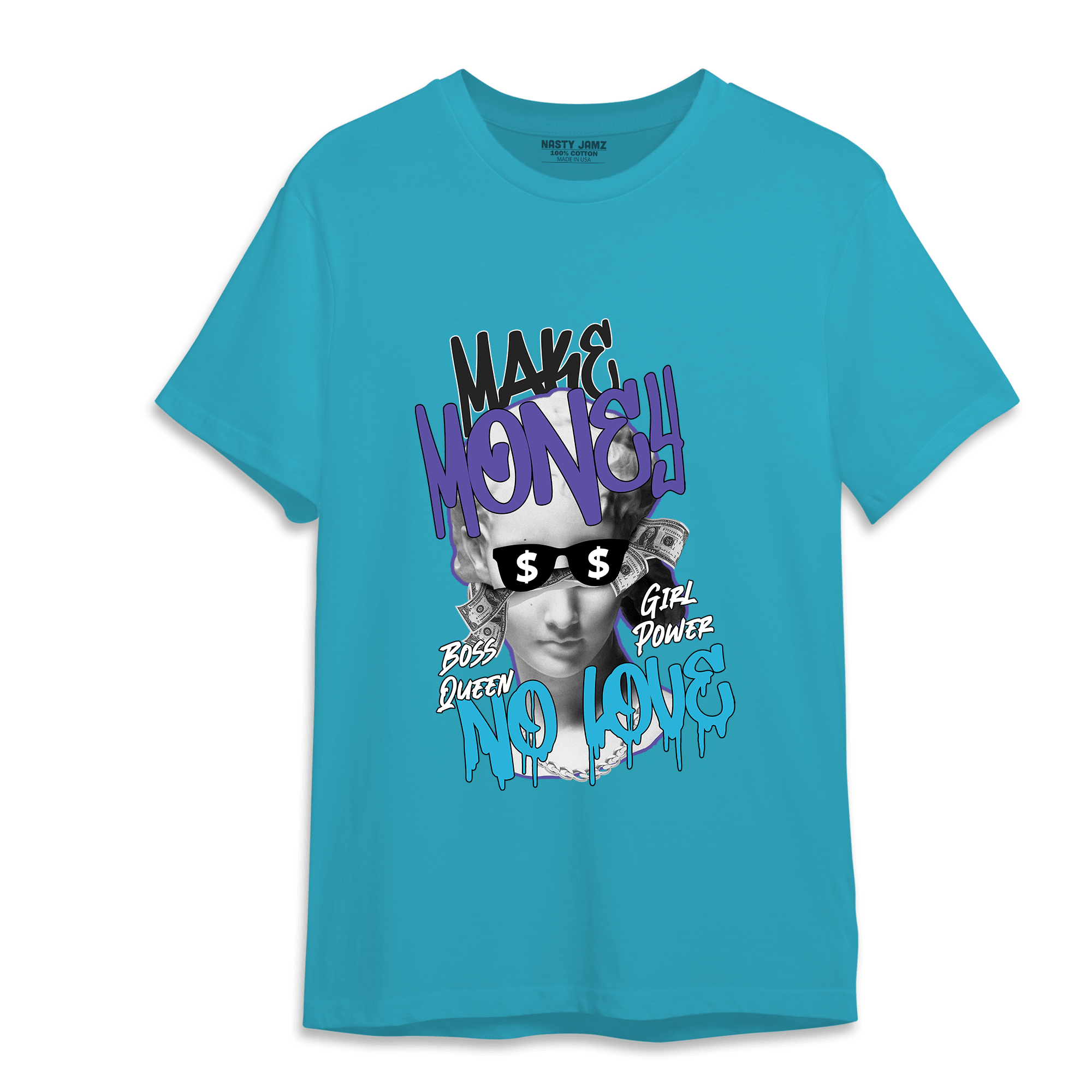 Aqua 6s T Shirt Match Make Money No Love - NastyJamz