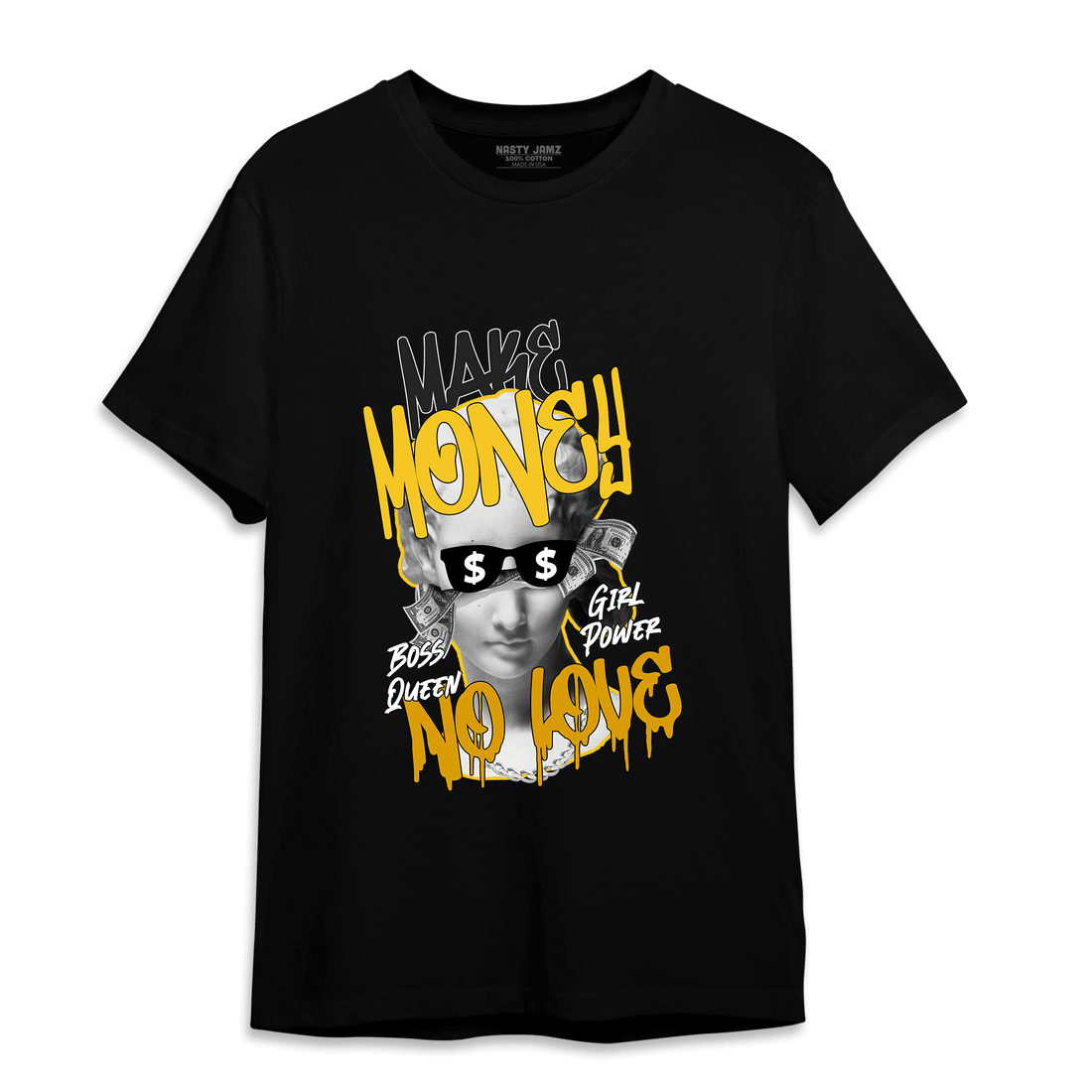 Yellow Ochre 6s T Shirt Match Make Money No Love - NastyJamz