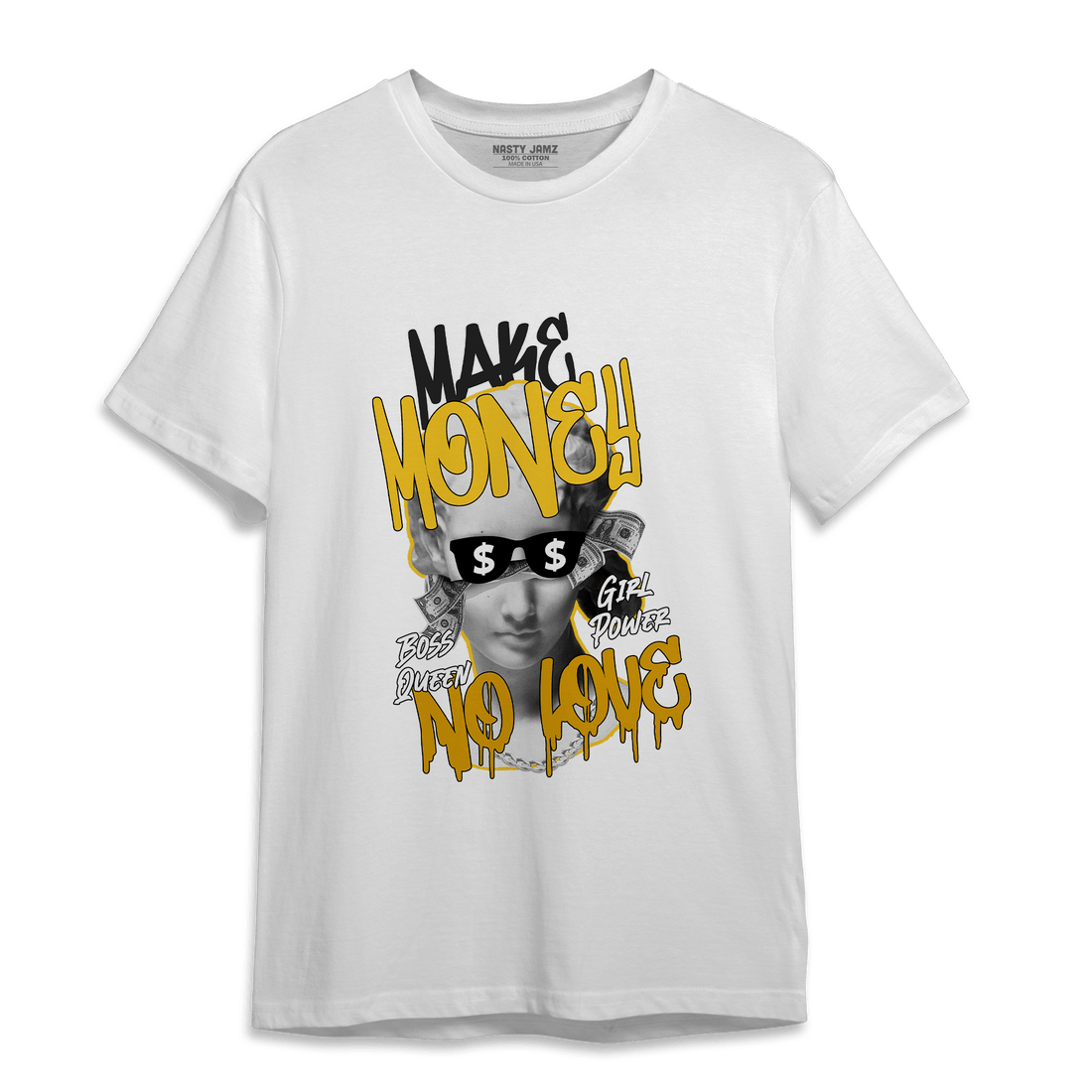 Yellow Ochre 6s T Shirt Match Make Money No Love - NastyJamz