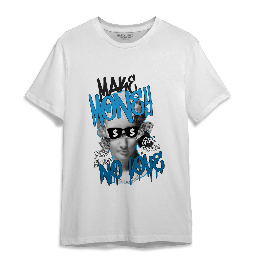 Powder Blue 9s T Shirt Match Make Money No Love - NastyJamz