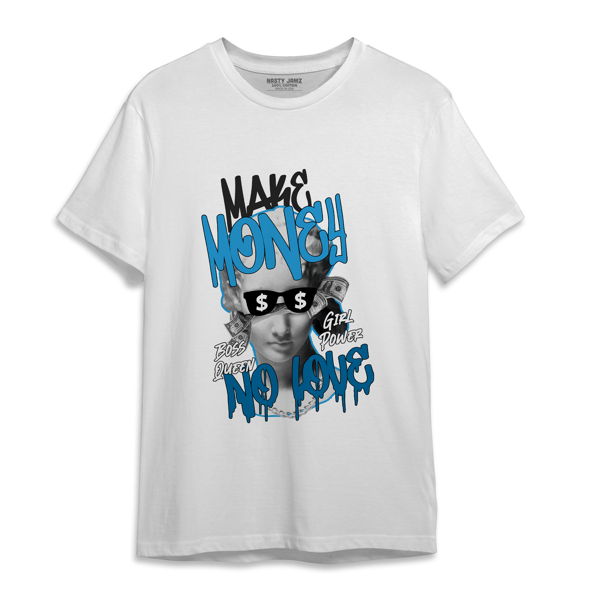 Powder Blue 9s T Shirt Match Make Money No Love - NastyJamz