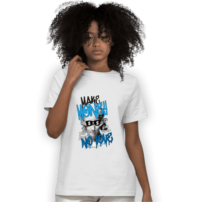 Powder Blue 9s T Shirt Match Make Money No Love - NastyJamz