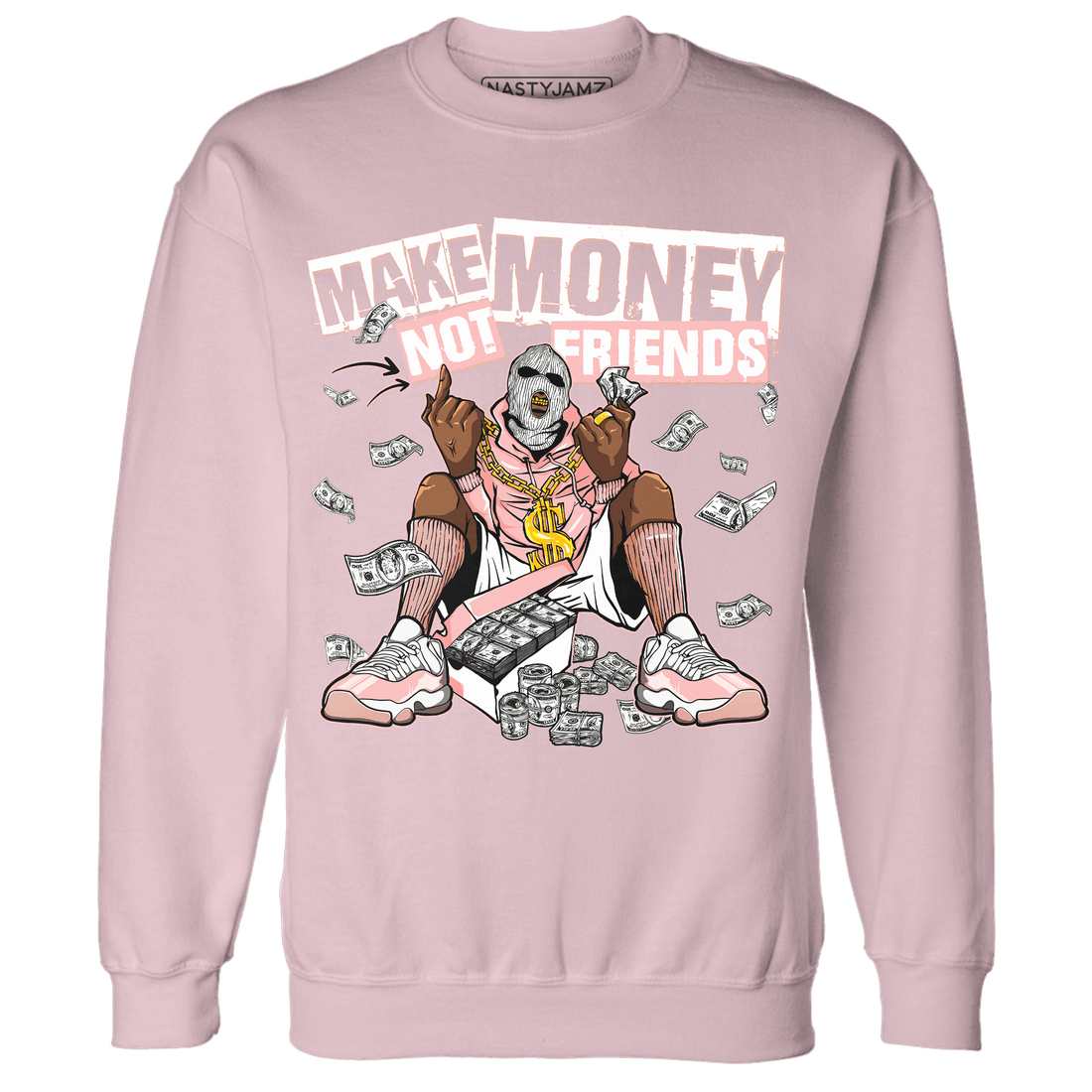 Low Legend Pink 11s Sweatshirt Match Make Money Not Friends - NastyJamz
