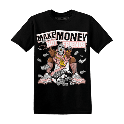 Low Legend Pink 11s T Shirt Match Make Money Not Friends - NastyJamz