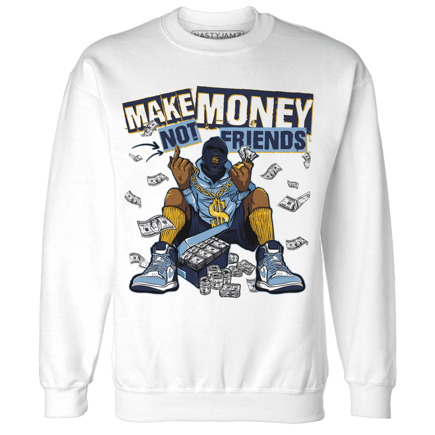 First In Flight 1s Sweatshirt Match Make Money Not Friends - NastyJamz