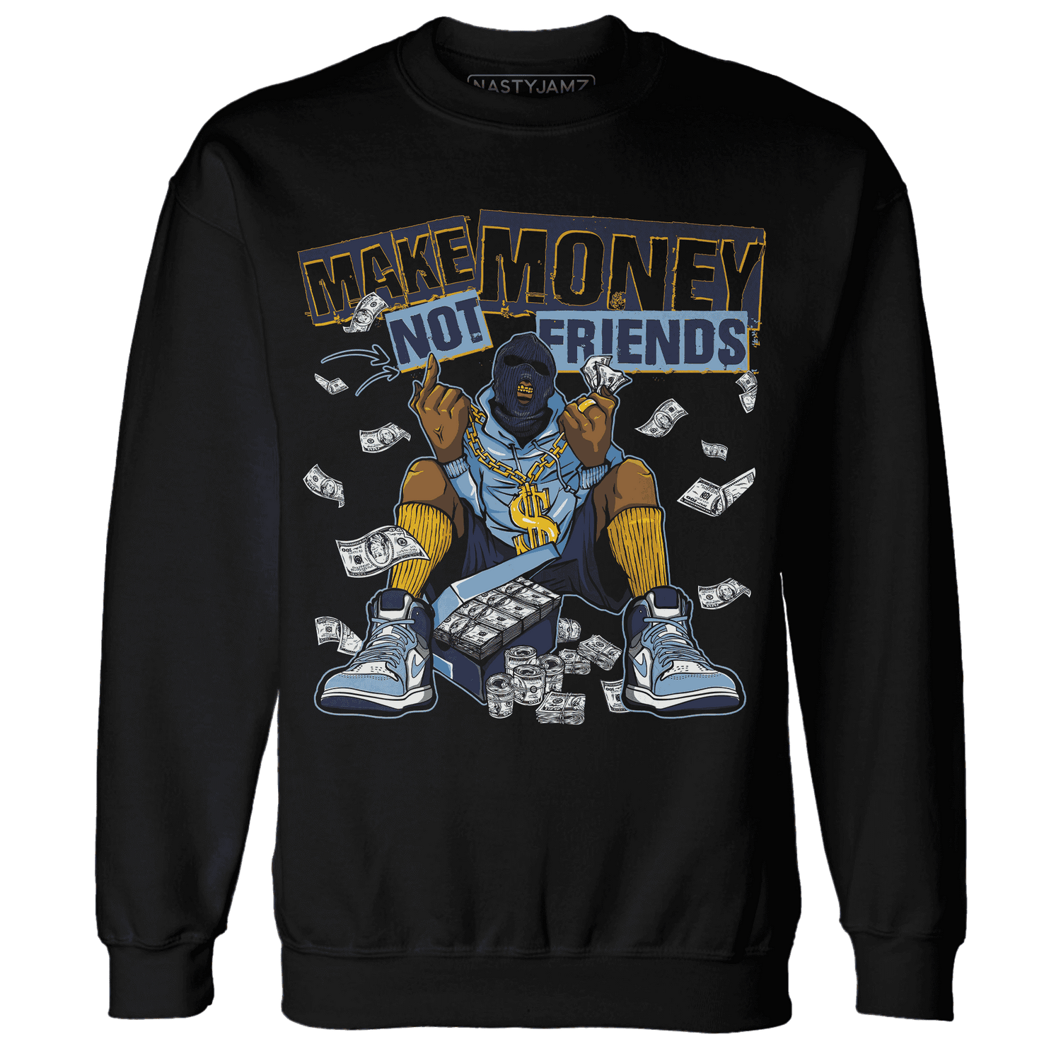 First In Flight 1s Sweatshirt Match Make Money Not Friends - NastyJamz